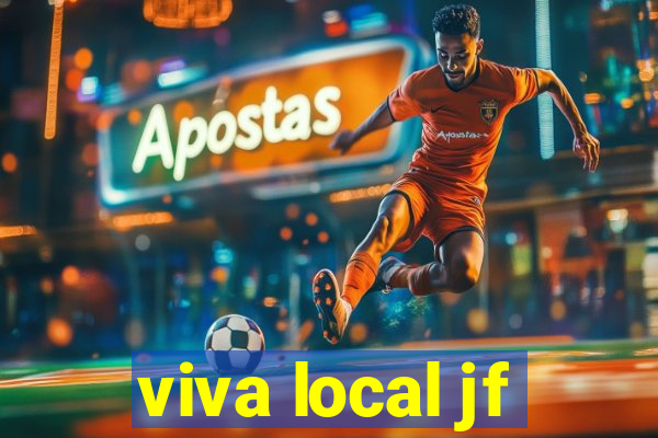 viva local jf